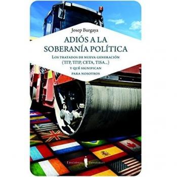 ADIÓS A LA SOBERANÍA POLÍTICA