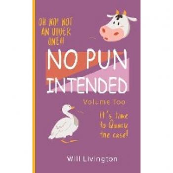 No Pun Intended Volume Too: The Last Of Us Joke Book