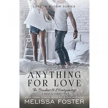 Anything For Love (The Bradens & Montgomerys: Pleasant Hill