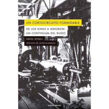UN CORTOCIRCUITO FORMIDABLE