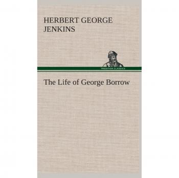 The Life of George Borrow