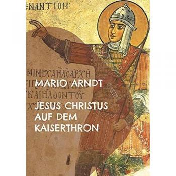 Jesus Christus auf dem Kaiserthron