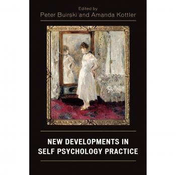 New Developments in Self Psychology Practice