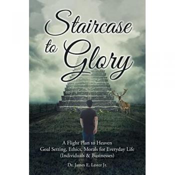 Lester Jr., James E.: Staircase to Glory