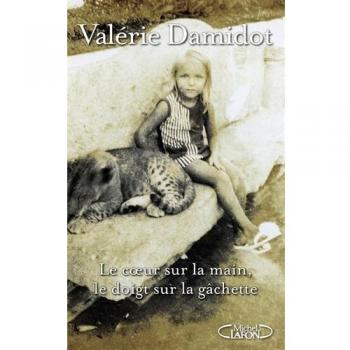 Le coeur sur la main, le doigt sur la gachette