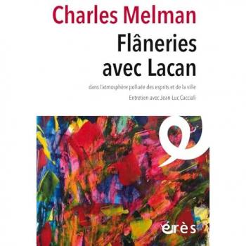 Flâneries avec Lacan