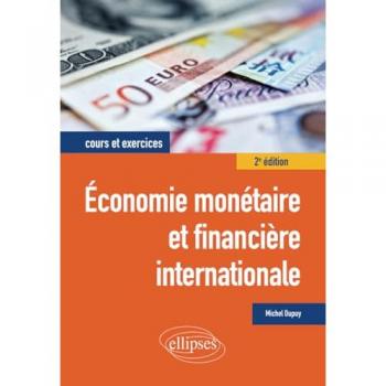 Économie monétaire et financière internationale
