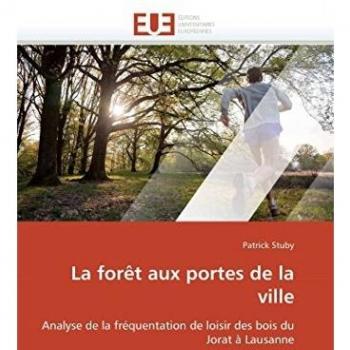 La forêt aux portes de la ville