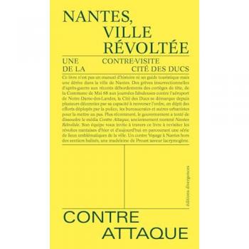 Nantes, ville révoltée