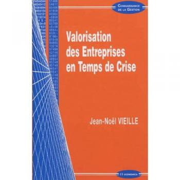Valorisation des entreprises en temps de crise