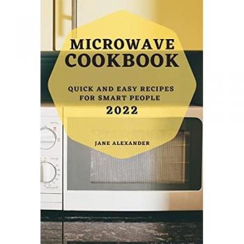 Alexander, Jane: MICROWAVE COOKBOOK 2022