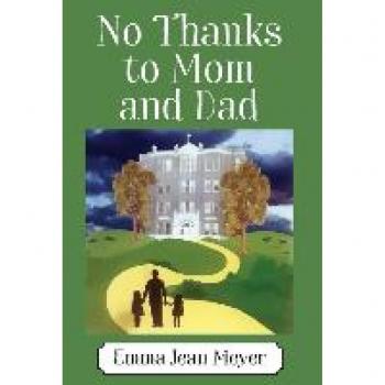 No Thanks to Mom and Dad