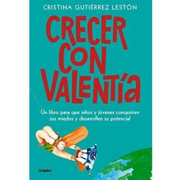 CRECER CON VALENTÍA