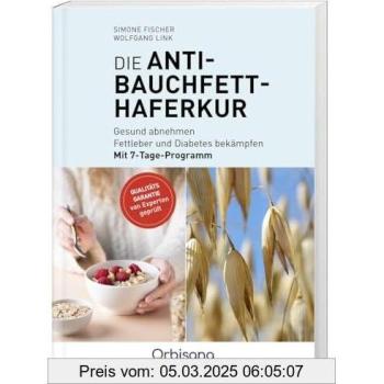 Die Antibauchfett-Haferkur | Simone Fischer | German | Buch