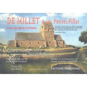 De Millet A Ses Petites Filles. Toute Une Lignee D'Artistes