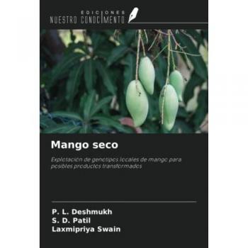 Deshmukh, P. L.: Mango seco