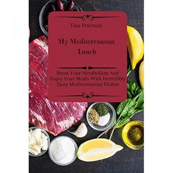 Peterson, Dan: My Mediterranean Lunch