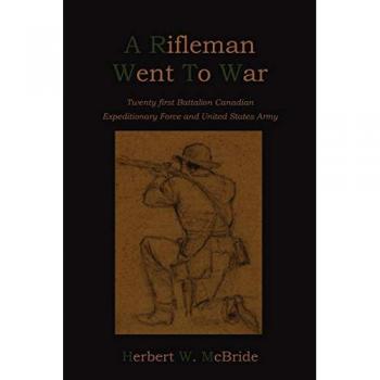 A Rifleman Went to War