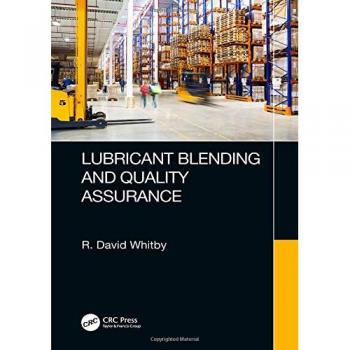 Lubricant Blending and Quality Assurance