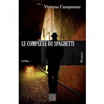 Le complexe du spaghetti