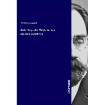 Reihenfolge der Mitglieder des adeligen Domstiftes