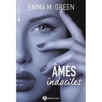 Ames indociles
