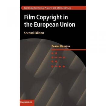 Film Copyright in the European Union