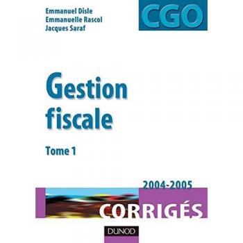 Emmanuel Disle Gestion Fiscale: Tome 1, Corrigés