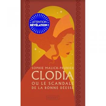 Clodia ou le scandale de la Bonne DÃ©esse