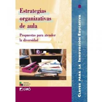 Estrategias organizativas de aula
