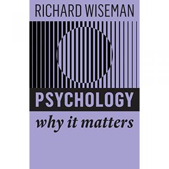Psychology : Why It Matters