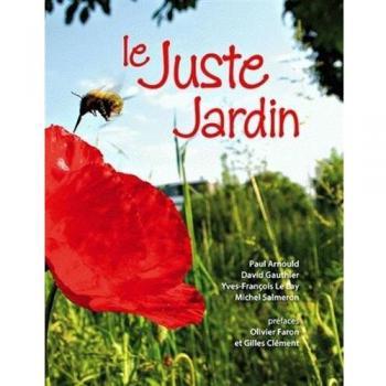 Le juste jardin