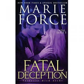 Force Marie Fatal Deception Verlasse mich nicht