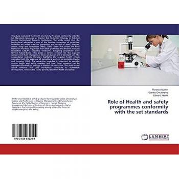 Role of Health and safety programmes conformity with the set standards