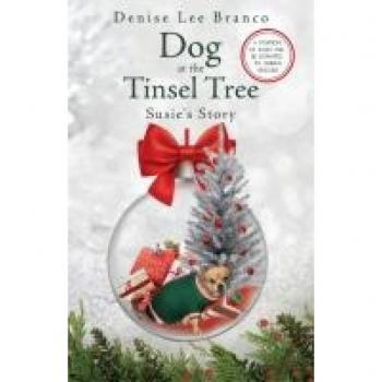 Dog at the Tinsel Tree: Susie's Story