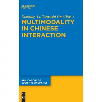 Multimodality in Chinese Interaction