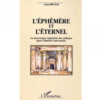 L'éphémère et l'éternel