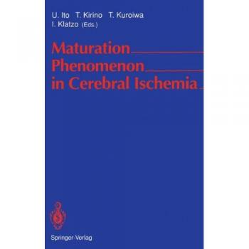 Maturation Phenomenon in Cerebral Ischemia