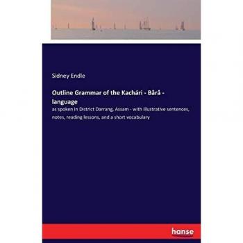 Outline Grammar of the Kachari