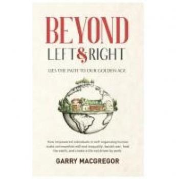 MacGregor, Garry: Beyond Left and Right