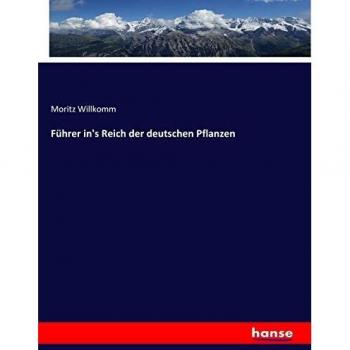 Führer in's Reich der deutschen Pflanzen