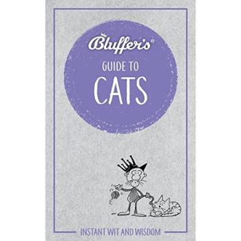 Bluffer's Guide To Cats