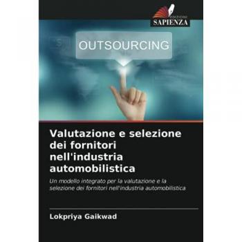 Gaikwad, Lokpriya: Valutazione e selezione dei fornitori nell'industria automobilistica