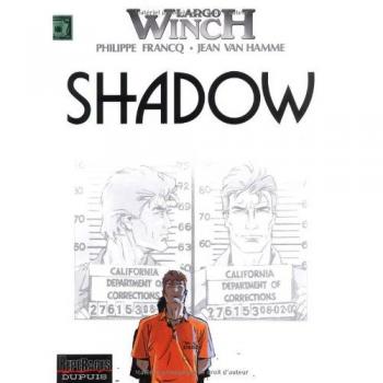 Philippe Francq Largo Winch, Tome 12 : Shadow