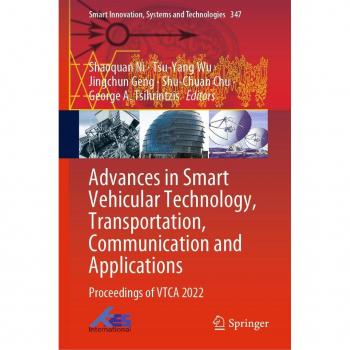 Advances in Smart Vehicular Technology, Transportation, Communication and Applications