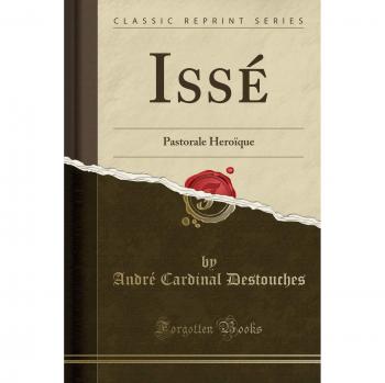 Issé: Pastorale Heroïque