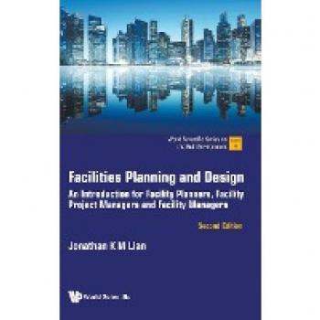 FACILITIES PLANNING AND DESIGN, 2ND EDITION