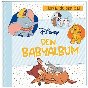 Disney Klassiker: Dein Babyalbum: Hurra, du bist da! | Momente und Erinnerungen aus dem ersten Jahr eintragen und gestalten