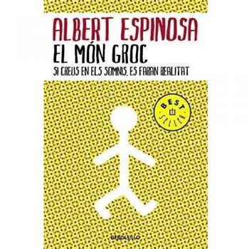 El món groc: Si creus en els somnis, es faran realitat