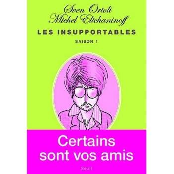 Les Insupportables
